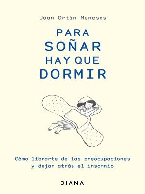 Para soñar hay que dormir (Edición mexicana) - ebook